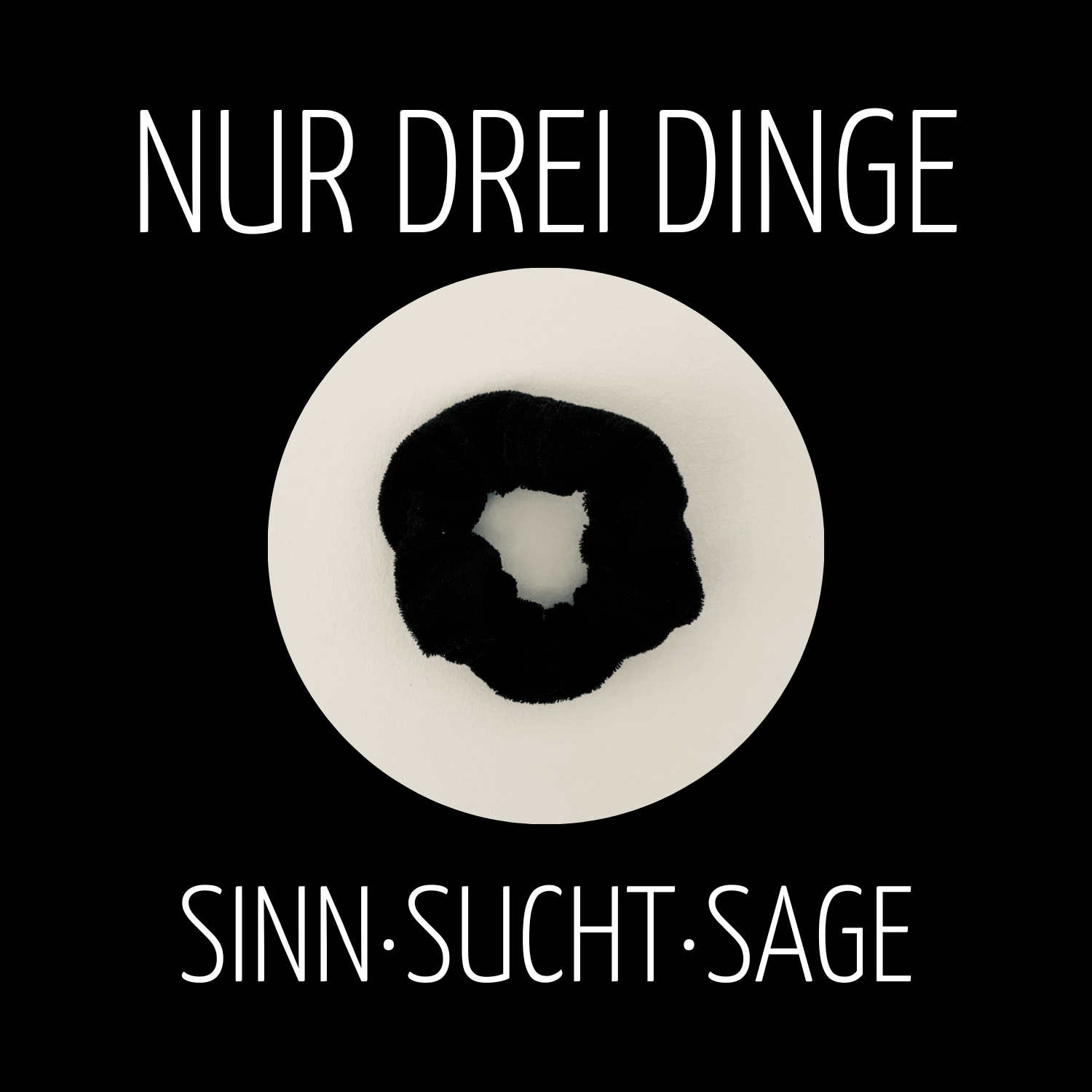 Nur drei Dinge