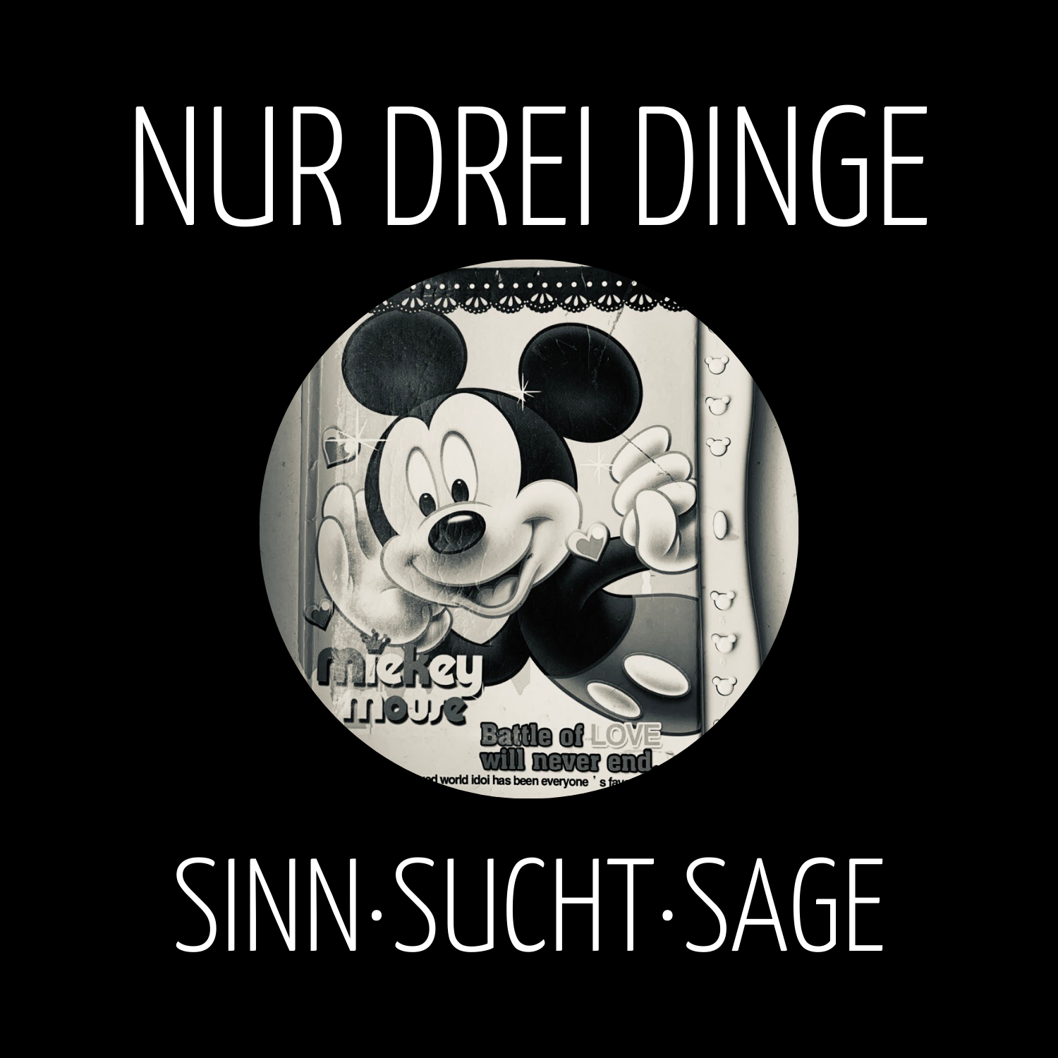 Nur drei Dinge